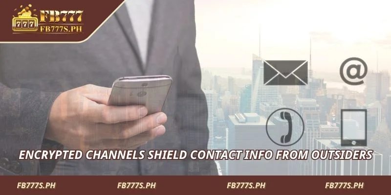 Encrypted channels shield contact info from outsiders