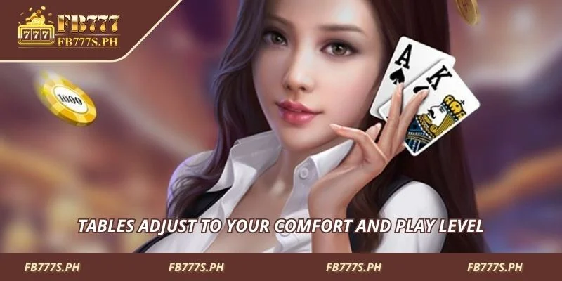 Tables adjust to your comfort and play level