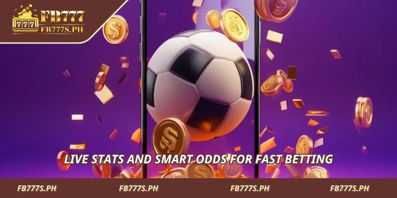 Live stats and smart odds for fast betting