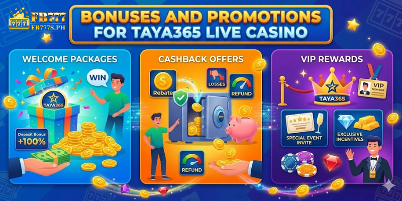 Bonuses and Promotions for TAYA365 Live Casino